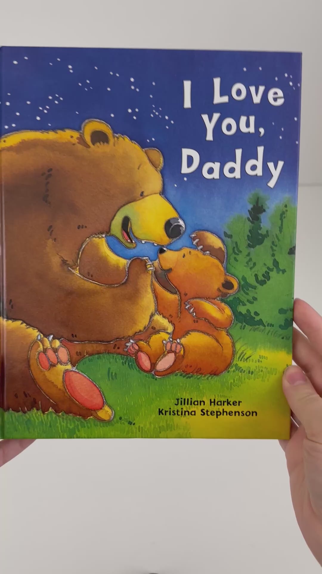 I Love You, Daddy: A Tale of Encouragement and Parental Love between a Father and his Child, Picture Book