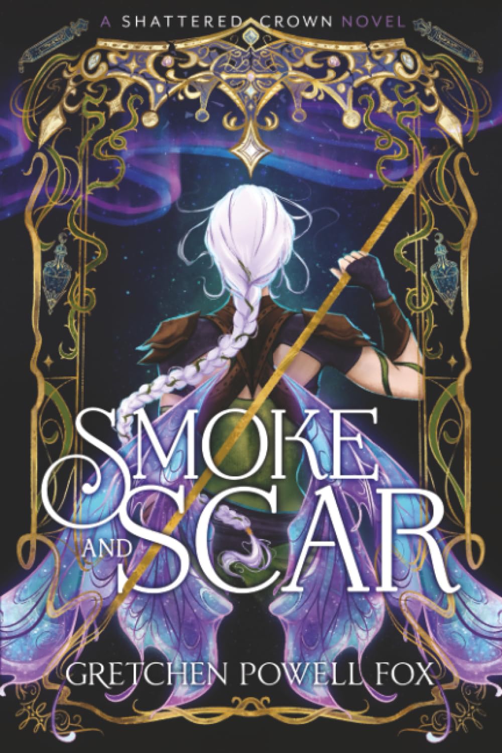 Smoke and Scar (Shattered Crown)