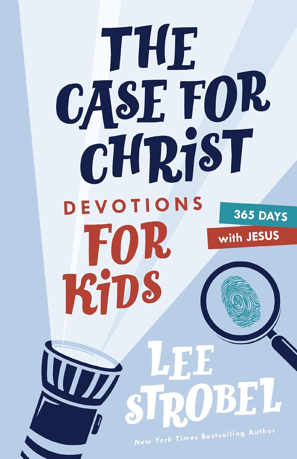 The Case for Christ Devotions for Kids: 365 Days with Jesus (Case For... Series for Kids)