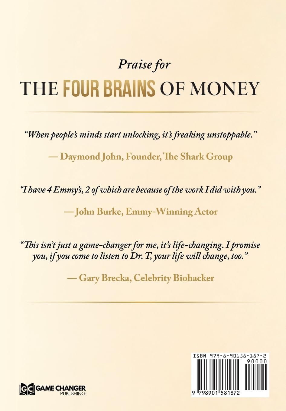 The Four Brains of Money: Six Steps to Decode Your DNA & Live Wealthy