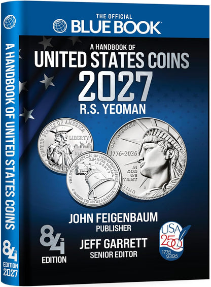 A Hand Book of United States Coins Blue Book 2027