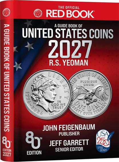 A Guide Book of United States Coins Red Book 2027