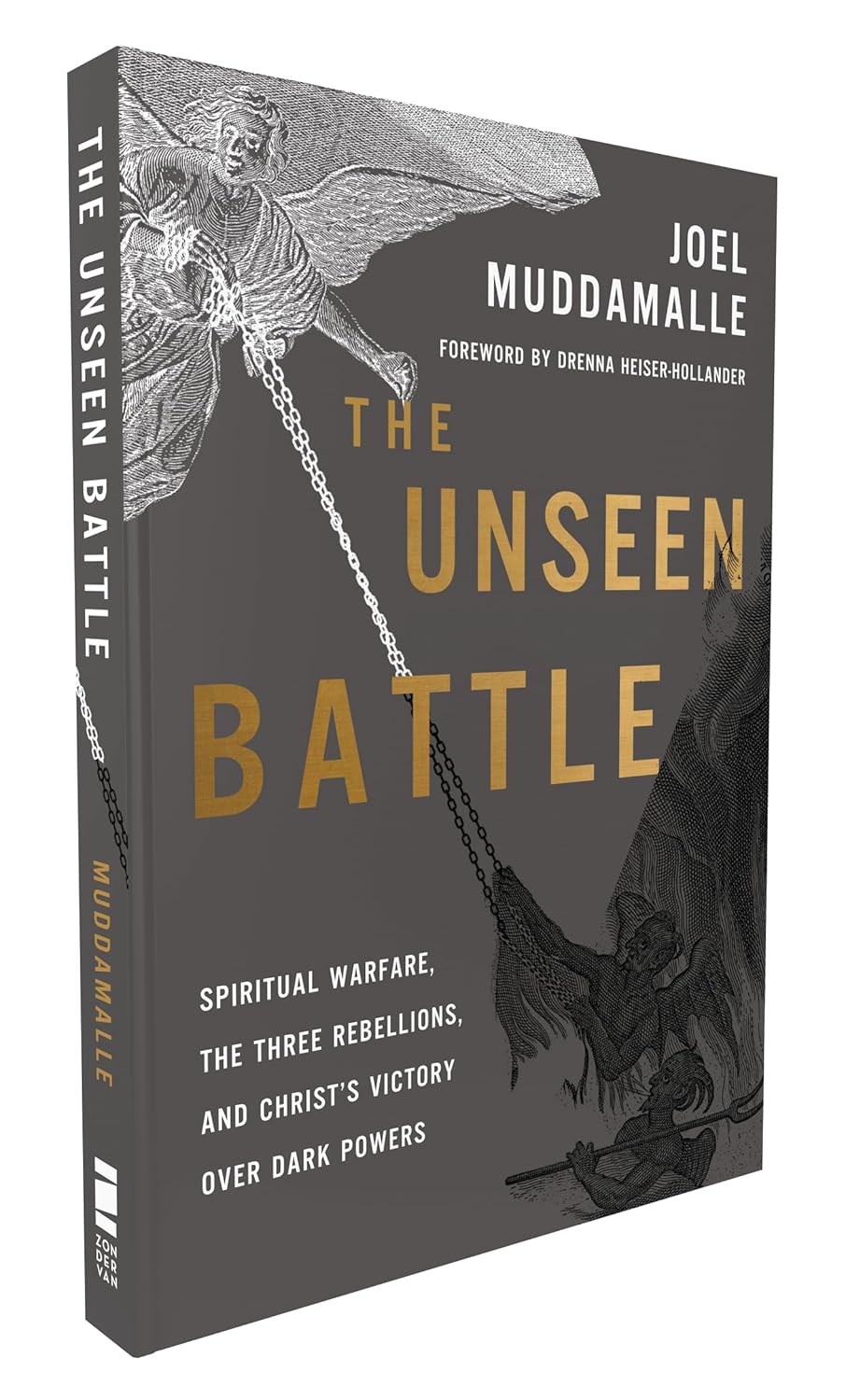 The Unseen Battle: Spiritual Warfare, the Three Rebellions, and Christ's Victory Over Dark Powers