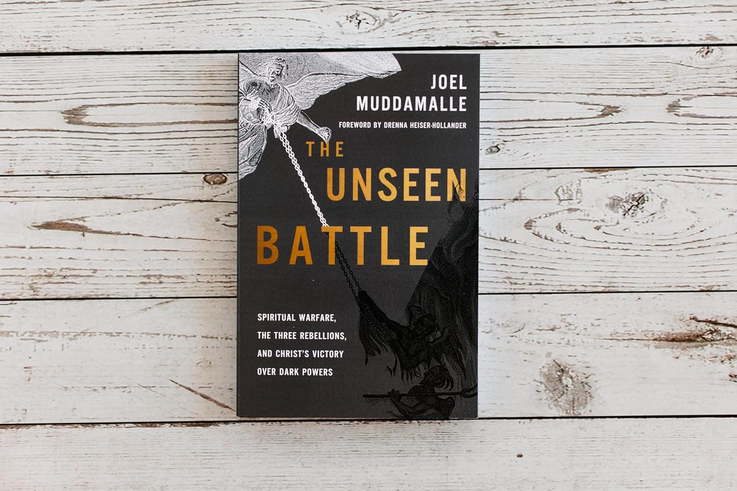 The Unseen Battle: Spiritual Warfare, the Three Rebellions, and Christ's Victory Over Dark Powers