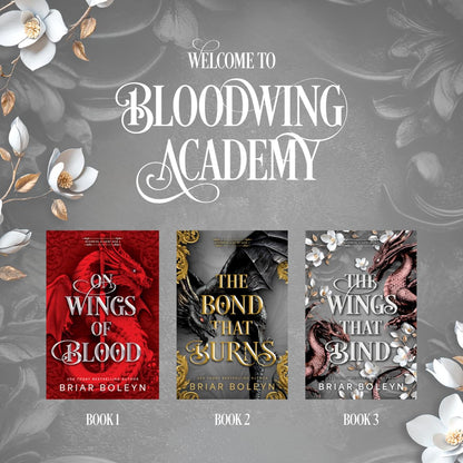 The Wings That Bind (Deluxe Edition): A Novel (Bloodwing Academy, 3)