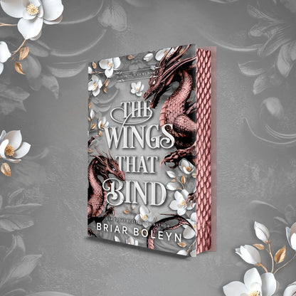 The Wings That Bind (Deluxe Edition): A Novel (Bloodwing Academy, 3)