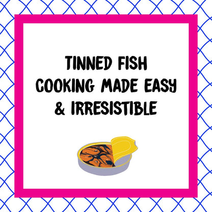 Tin to Table: Fancy, Snacky Recipes for Tin-thusiasts and A-fish-ionados