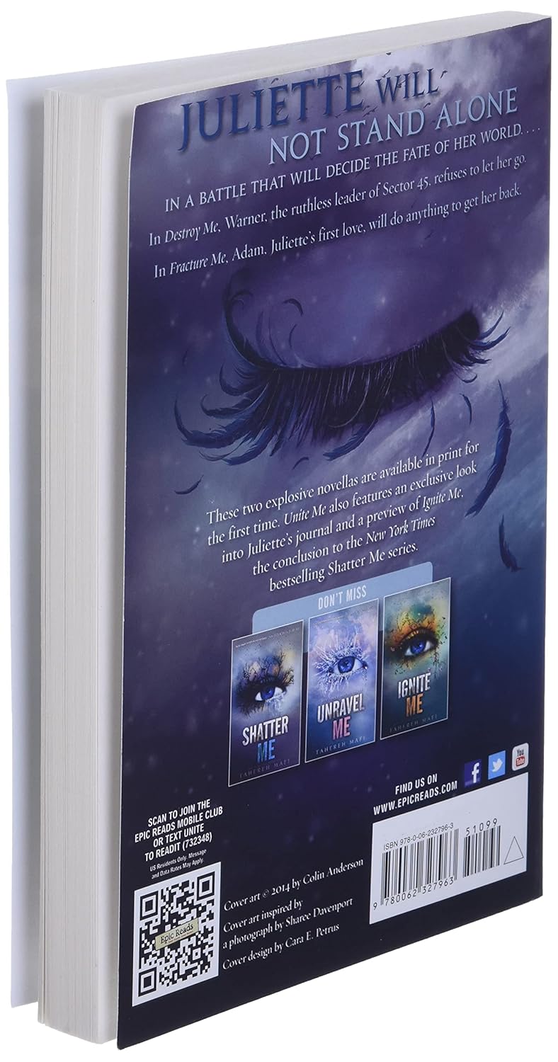 Unite Me (Shatter Me: Series One)