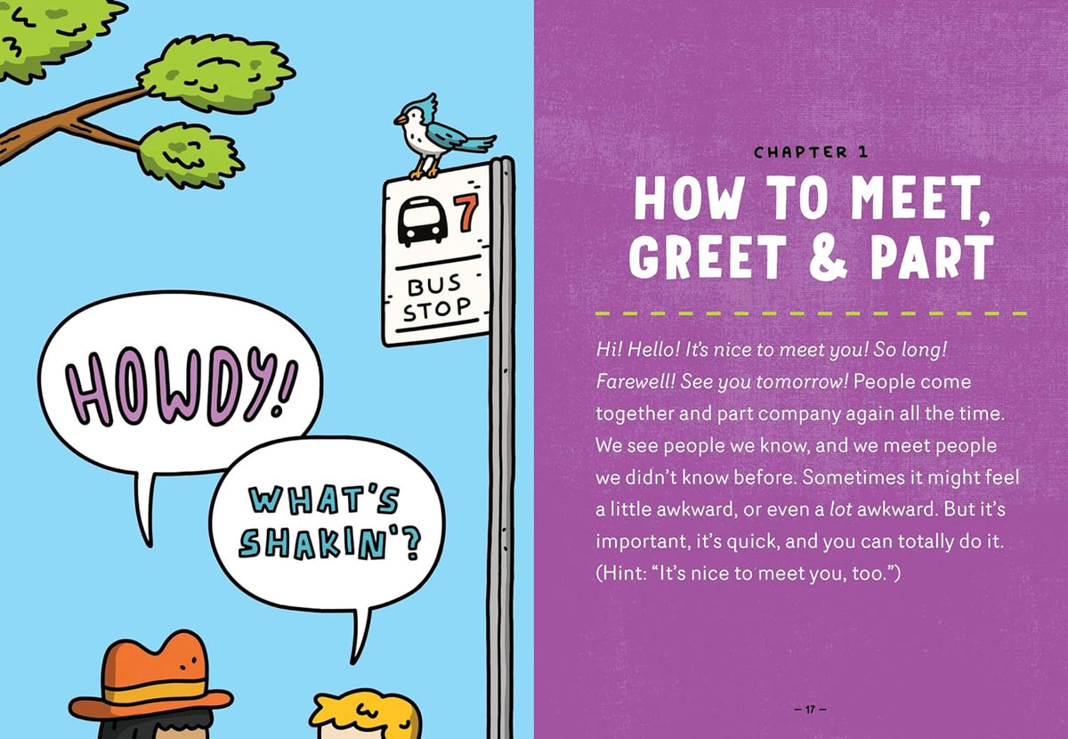 What Can I Say?: A Kid's Guide to Super-Useful Social Skills to Help You Get Along and Express Yourself; Speak Up, Speak Out, Talk about Hard Things, and Be a Good Friend